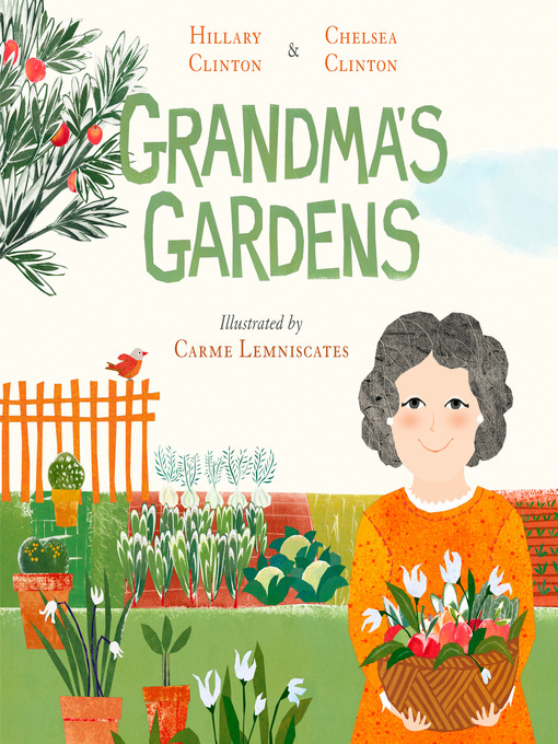 Title details for Grandma's Gardens by Hillary Clinton - Available